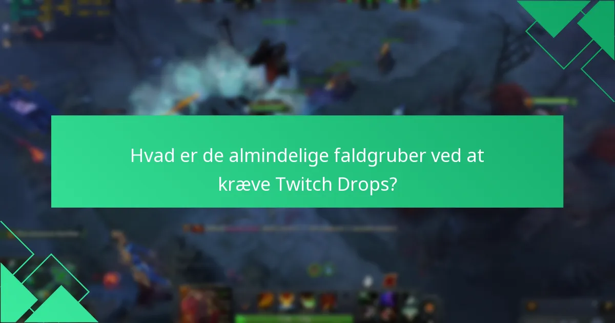 Hvad er belønningsgrænserne for Dota 2 Twitch Drops?