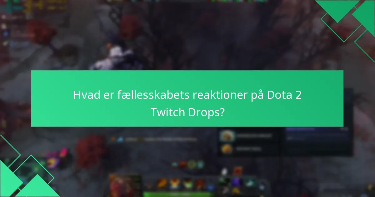 Hvordan styres fordelingsprocessen for belønninger til Twitch Drops?