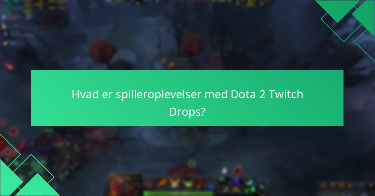 Hvilke belønninger kan spillere forvente fra Dota 2 Twitch Drops?